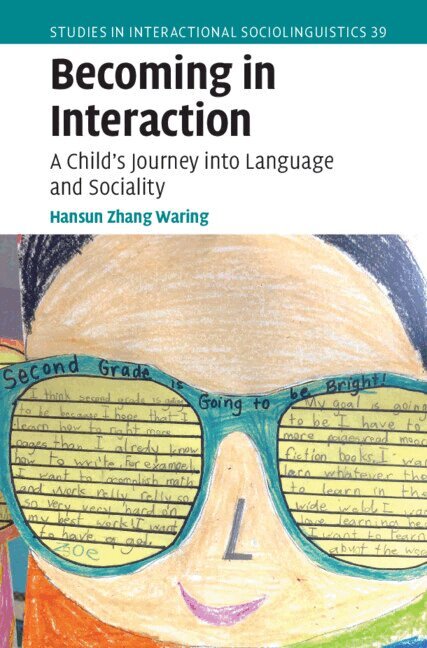 Hansun Zhang Waring - Becoming in Interaction, Inbunden