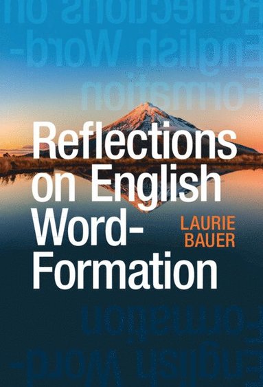 bokomslag Reflections on English Word-Formation