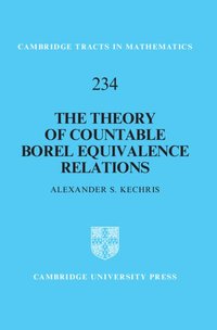 bokomslag The Theory of Countable Borel Equivalence Relations
