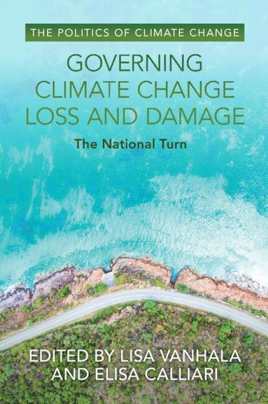 bokomslag Governing Climate Change Loss and Damage