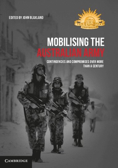 bokomslag Mobilising the Australian Army