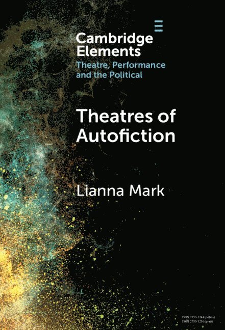 Theatres of Autofiction 1