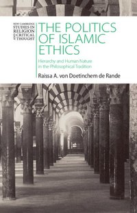 bokomslag The Politics of Islamic Ethics