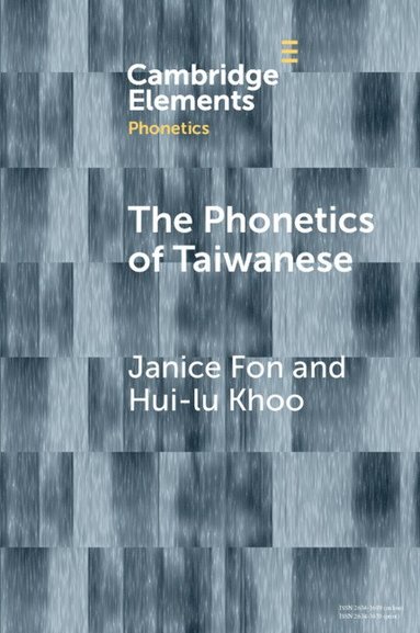 bokomslag The Phonetics of Taiwanese