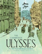 James Joyce, Catherine Flynn - Cambridge Ulysses: The 1922 Text with Essays and Notes, Inbunden