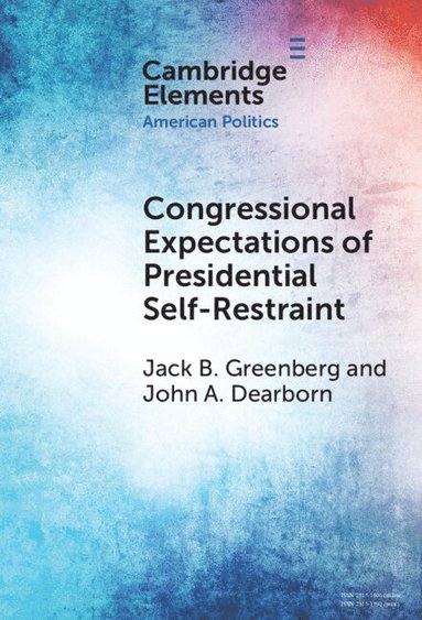 bokomslag Congressional Expectations of Presidential Self-Restraint