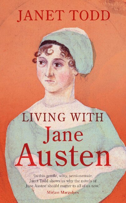 Living with Jane Austen 1