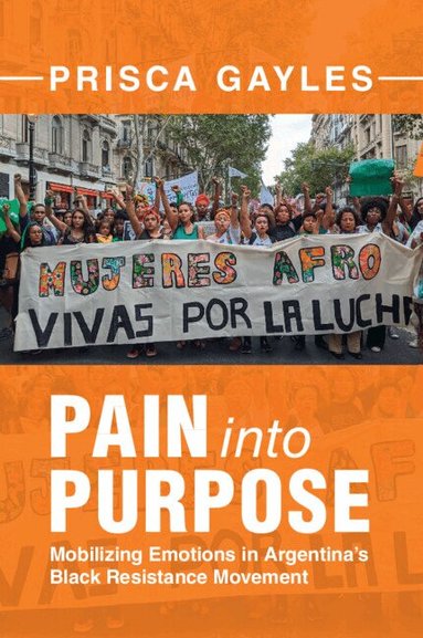 Prisca Gayles - Pain into Purpose, Häftad