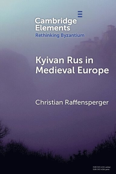 bokomslag Kyivan Rus in Medieval Europe