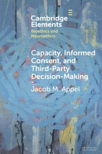 bokomslag Capacity, Informed Consent and Third-Party Decision-Making