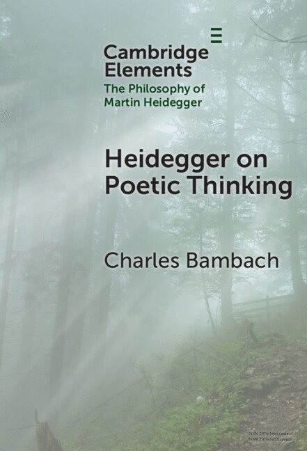 Heidegger on Poetic Thinking 1