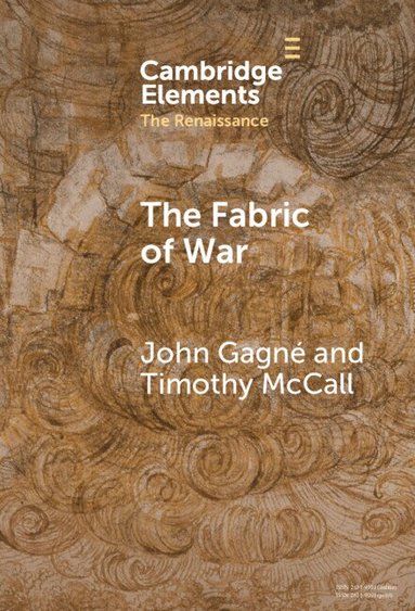 John Gagné, Timothy McCall - The Fabric of War, Inbunden