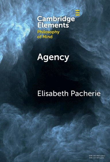 Elisabeth Pacherie - Agency, Inbunden