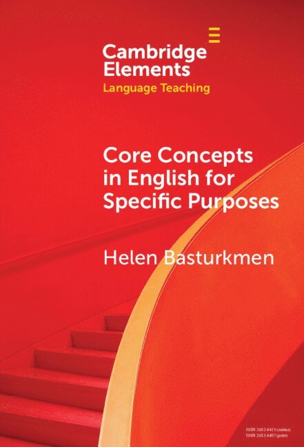 Helen Basturkmen, Helen (University of Auckland) Basturkmen - Core Concepts in English for Specific Purposes, Inbunden