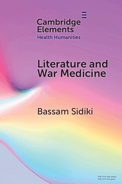 Bassam Sidiki - Literature and War Medicine, Häftad