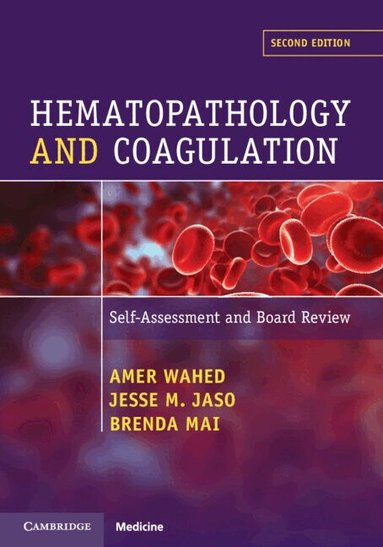 Amer Wahed, Jesse M. Jaso, Brenda Mai - Hematopathology and Coagulation, Häftad