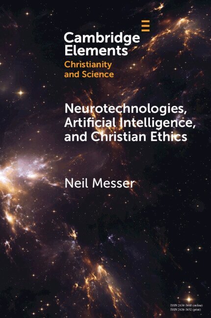 Neil Messer - Neurotechnologies, Artificial Intelligence, and Christian Ethics, Häftad