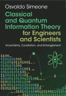 Osvaldo Simeone, Osvaldo (King's College London) Simeone - Classical and Quantum Information Theory, Inbunden