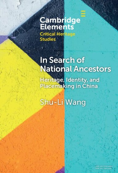 Shu-Li Wang - In Search of National Ancestors, Inbunden