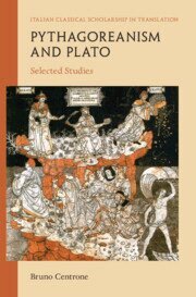 Bruno Centrone, Laura M. Castelli, Federico M. Petrucci, Diana Quarantotto, Simone G. Seminara, Angela Ulacco - Pythagoreanism and Plato, Häftad