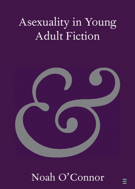 Asexuality in Young Adult Fiction 1