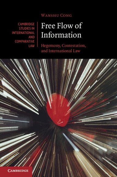 Wanshu Cong - Free Flow of Information, Häftad