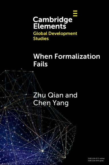 Zhu Qian, Chen Yang - When Formalization Fails, Häftad