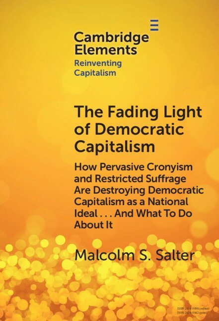 Fading Light of Democratic Capitalism