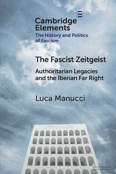 Luca Manucci - The Fascist Zeitgeist, Häftad