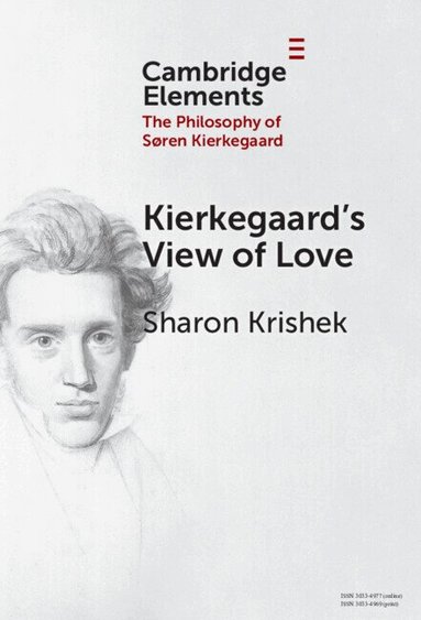 Sharon Krishek - Kierkegaard's View of Love, Inbunden