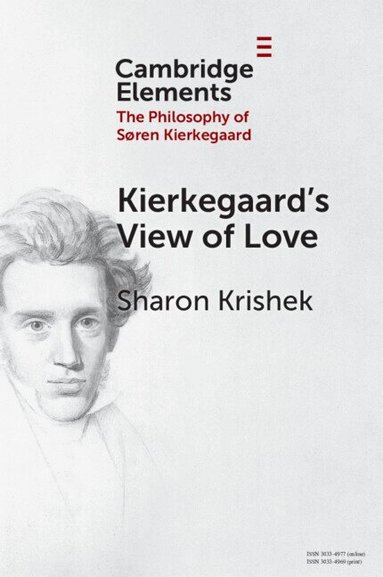 Sharon Krishek - Kierkegaard's View of Love, Häftad