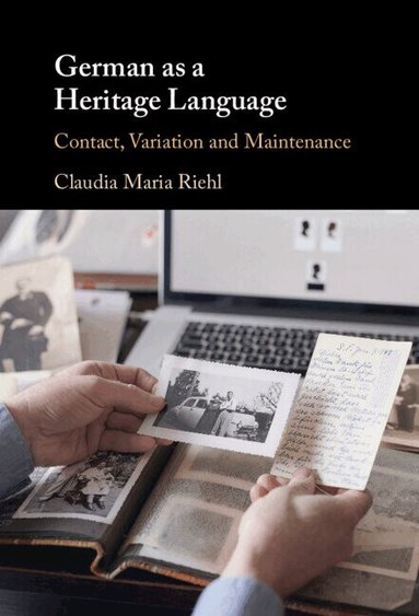 Claudia Maria Riehl - German as a Heritage Language, Inbunden