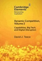 David J. Teece - Dynamic Competition, Volume 2, Inbunden. Tillgänglighet: Kommande