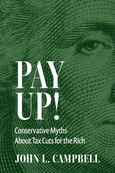 John L. Campbell - Pay Up!, Inbunden