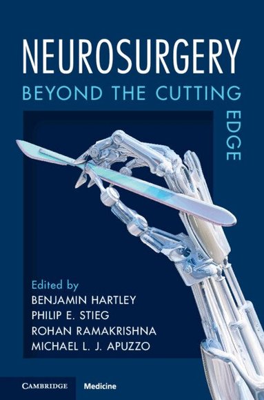 Benjamin Hartley, Philip E. Stieg, Rohan Ramakrishna, Michael L. J. Apuzzo - Neurosurgery, Inbunden