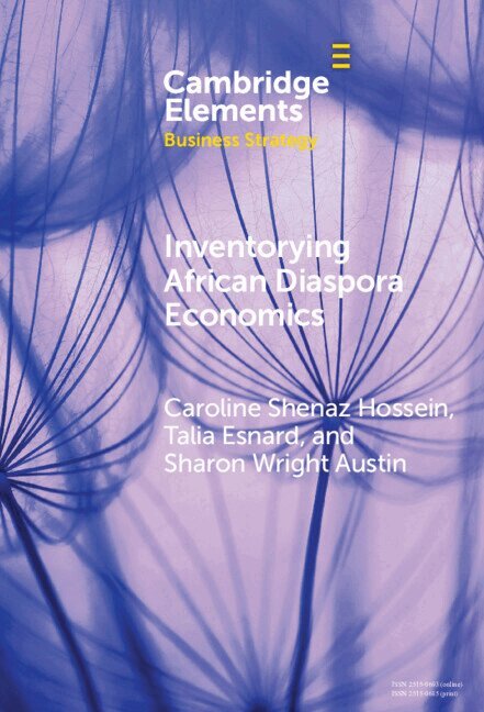 Caroline Shenaz Hossein, Talia Esnard, Sharon Wright Austin - Inventorying African Diaspora Economics, Inbunden