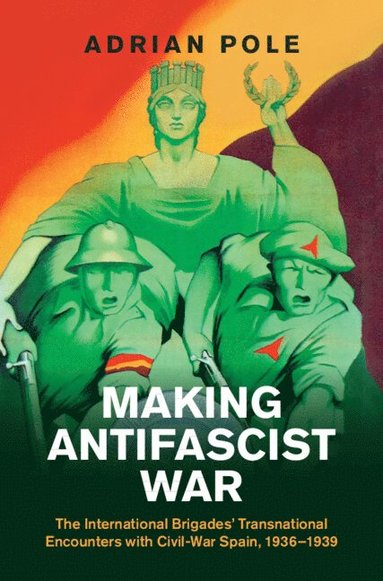 bokomslag Making Antifascist War