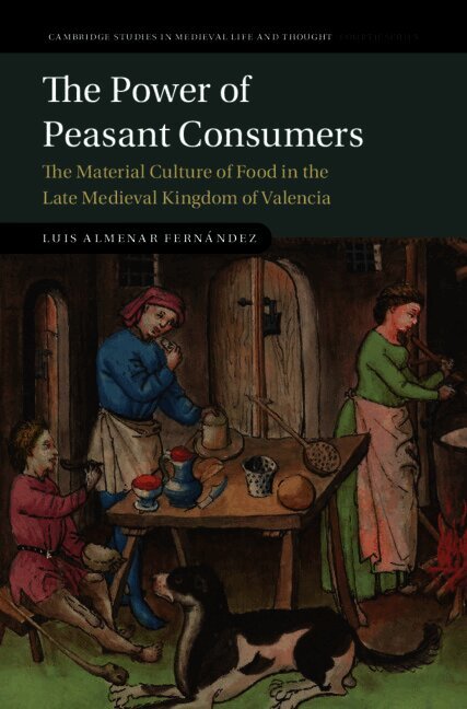 Luis Almenar Fernández, Luis Almenar Fernández, Luis (University of Valencia) Almenar Fernandez - The Power of Peasant Consumers, Inbunden