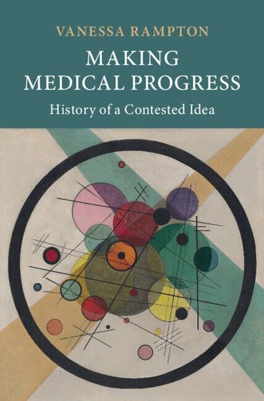 Vanessa Rampton - Making Medical Progress, Häftad
