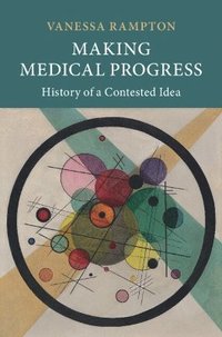 bokomslag Making Medical Progress