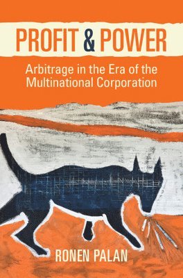 Ronen Palan, Ronen (City University London) Palan - Profit and Power, Inbunden