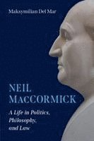 Maksymilian Del Mar, Maksymilian (Queen Mary University of London) Del Mar - Neil MacCormick, Häftad