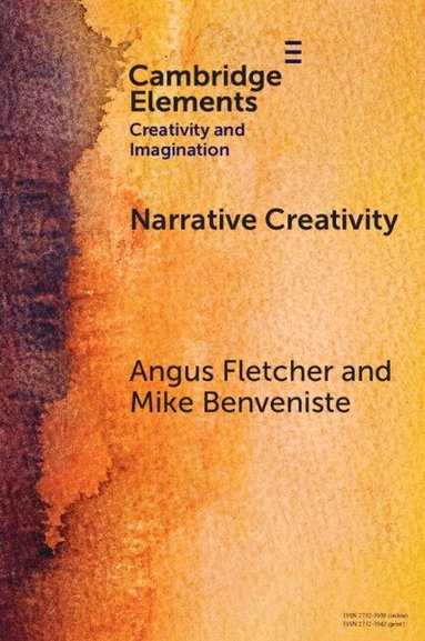 Angus Fletcher, Mike Benveniste - Narrative Creativity, Häftad