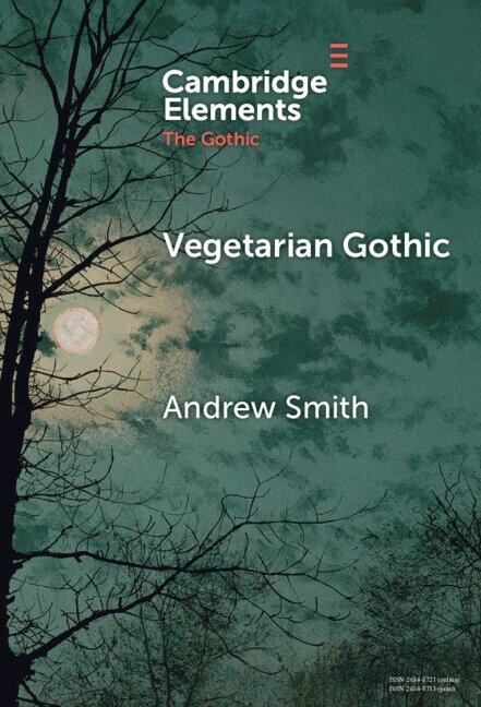 Andrew Smith - Vegetarian Gothic, Inbunden