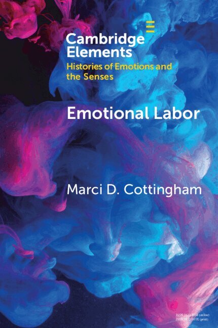 Marci D. Cottingham - Emotional Labor, Häftad