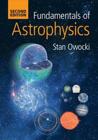 bokomslag Fundamentals of Astrophysics