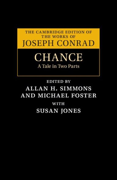 Joseph Conrad, Allan Simmons, Michael Foster - Chance, Inbunden
