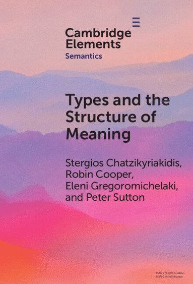 bokomslag Types and the Structure of Meaning