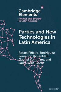 bokomslag Parties and New Technologies in Latin America