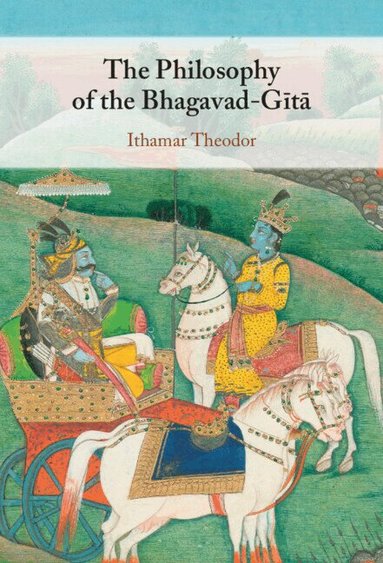Ithamar Theodor - The Philosophy of the Bhagavad-Gita, Inbunden